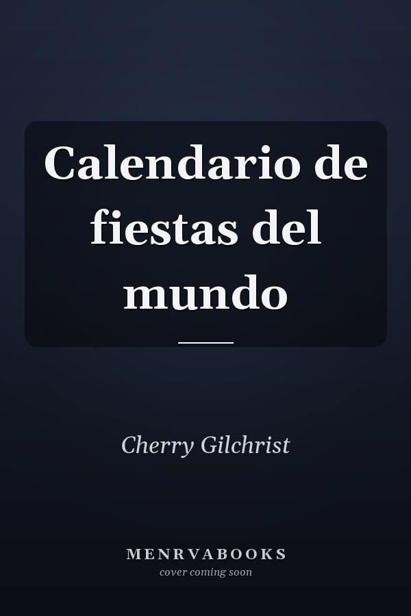 Calendario de fiestas del mundo