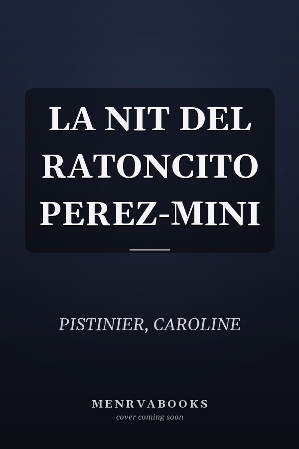 LA NIT DEL RATONCITO PEREZ-MINI