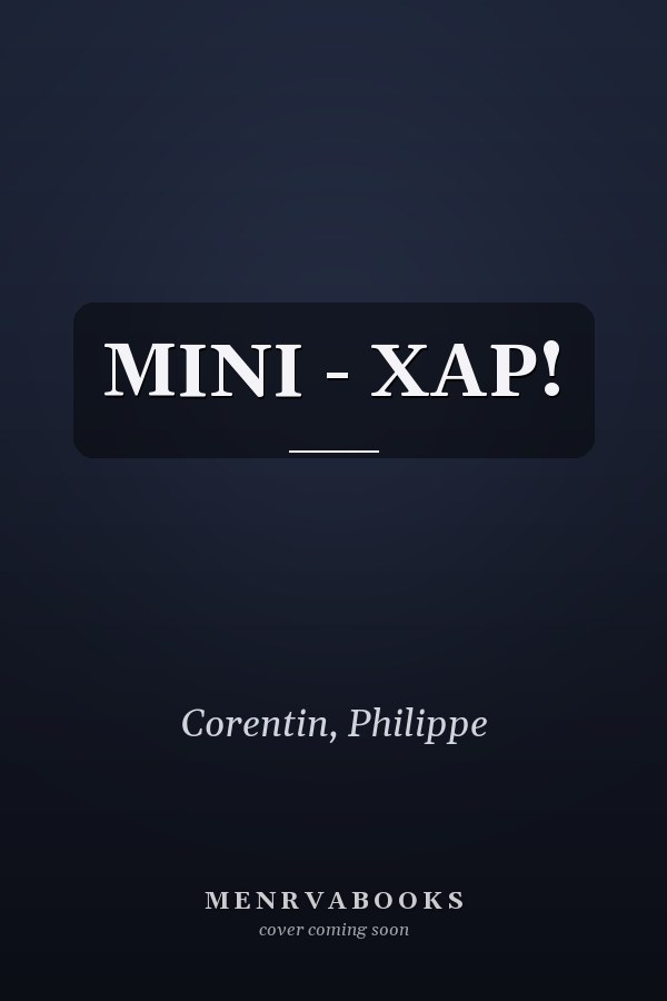 MINI - XAP!
