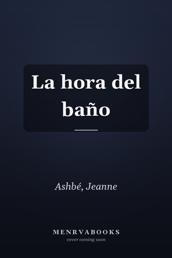 La hora del baño