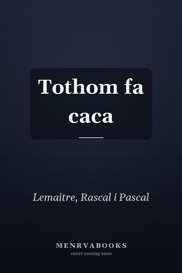 Tothom fa caca