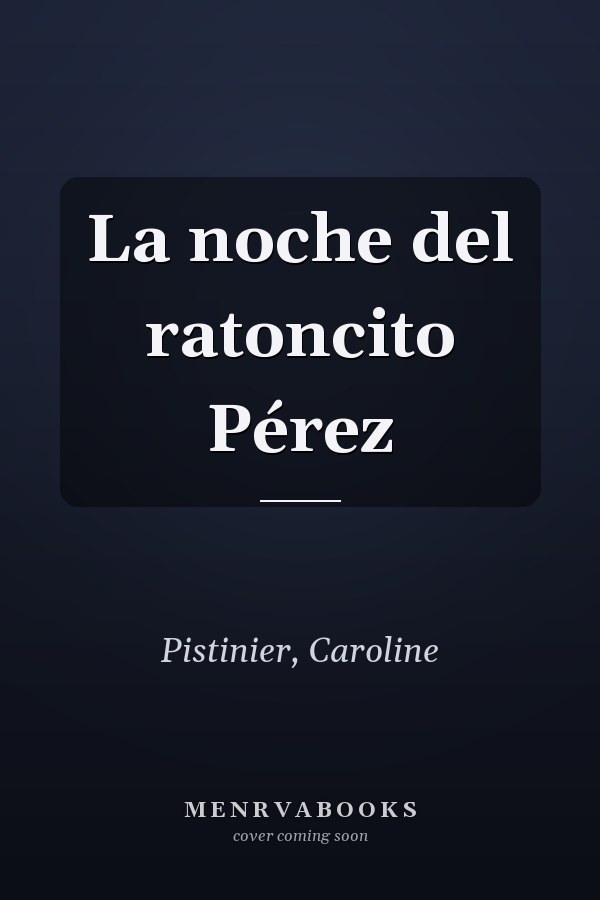 La noche del ratoncito Pérez