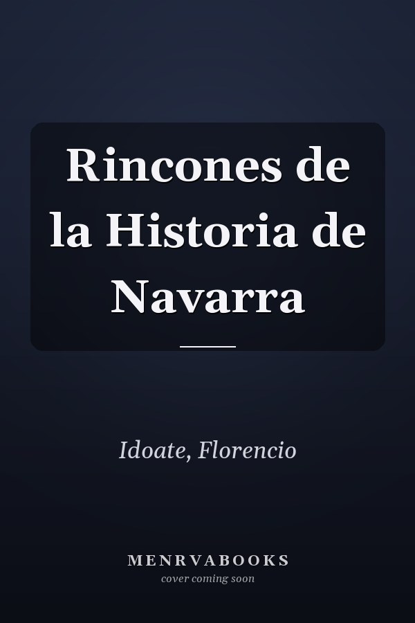 Rincones de la Historia de Navarra