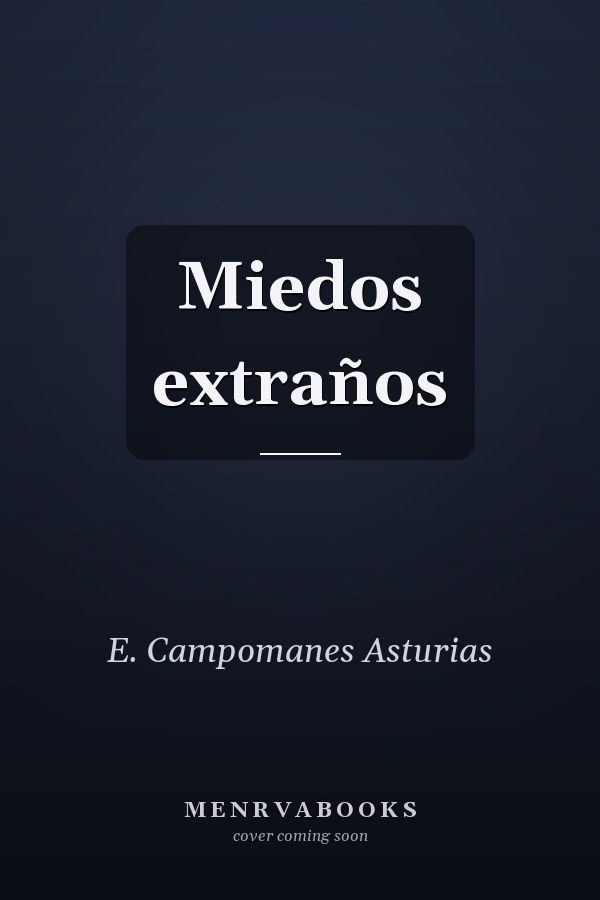Miedos extraños