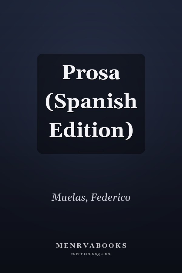 Prosa (Spanish Edition)