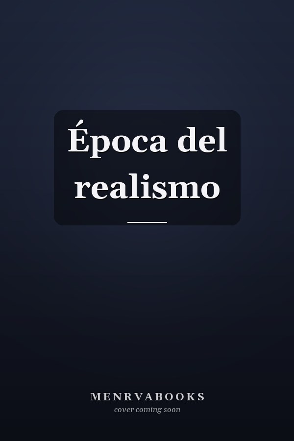 Época del realismo