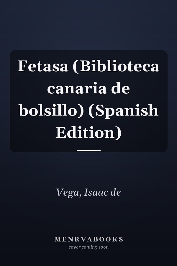 Fetasa (Biblioteca canaria de bolsillo) (Spanish Edition)