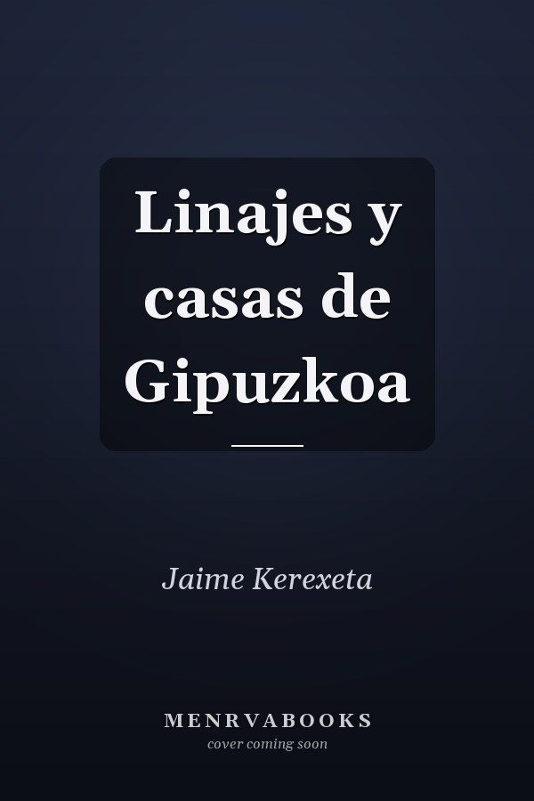 Linajes y casas de Gipuzkoa