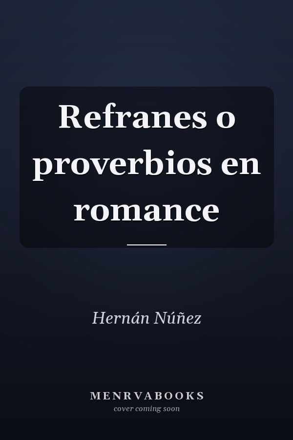 Refranes o proverbios en romance