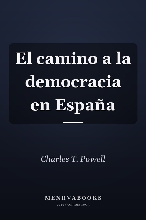 El camino a la democracia en España