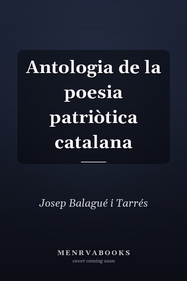 Antologia de la poesia patriòtica catalana