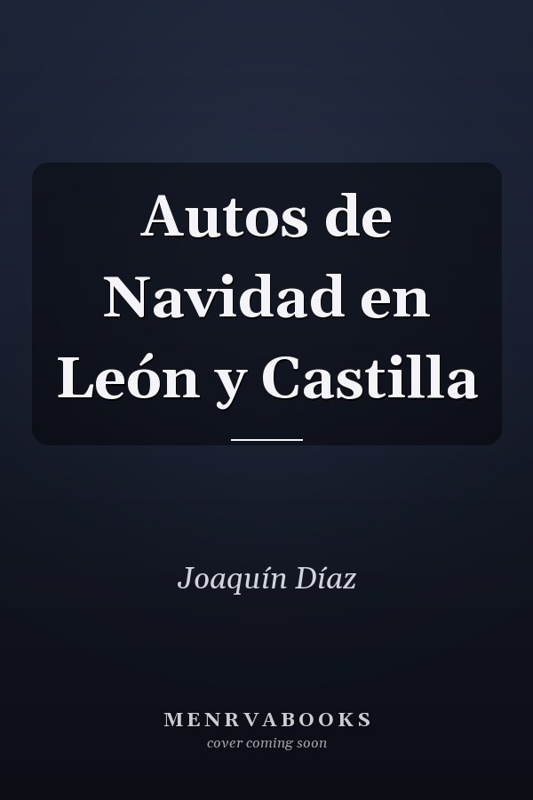 Autos de Navidad en León y Castilla