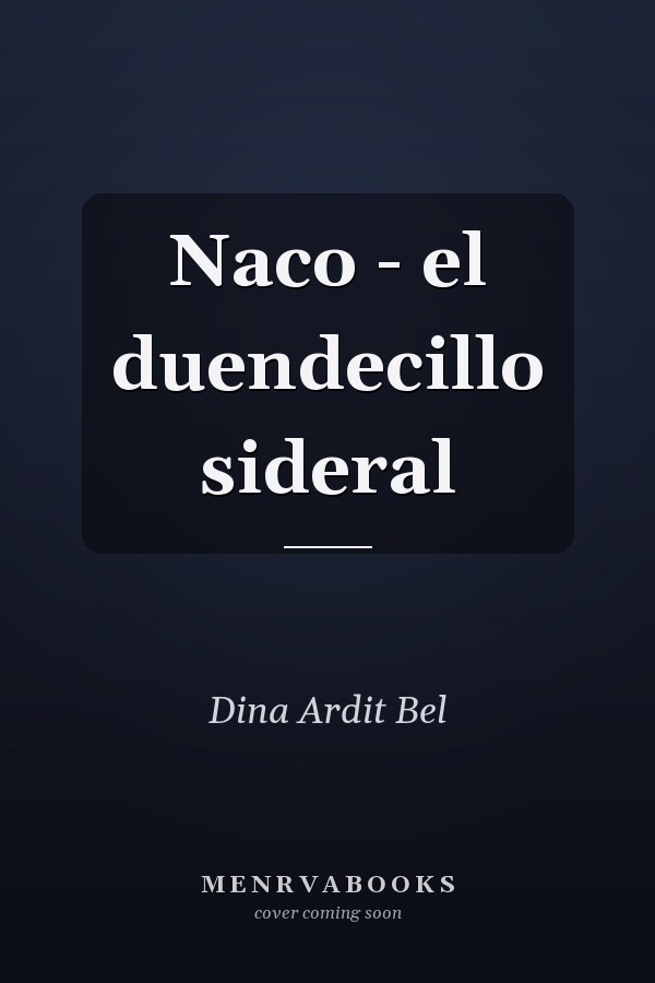 Naco - el duendecillo sideral