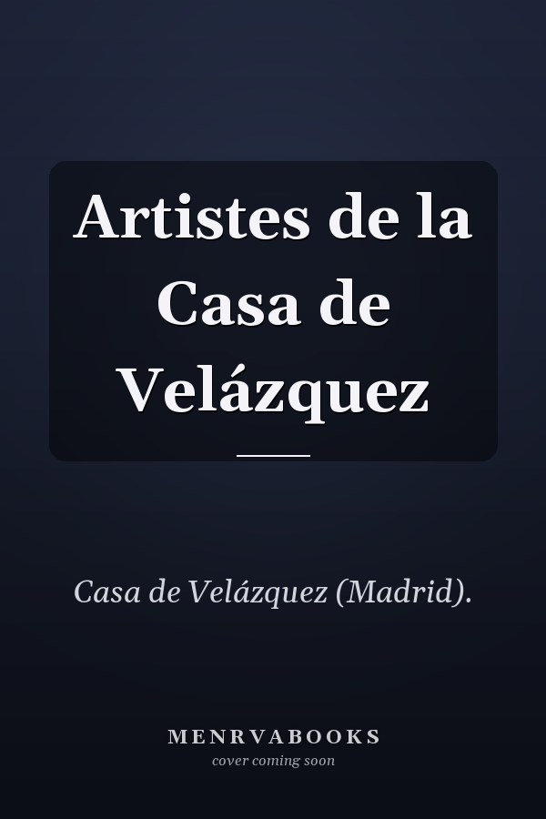 Artistes de la Casa de Velázquez