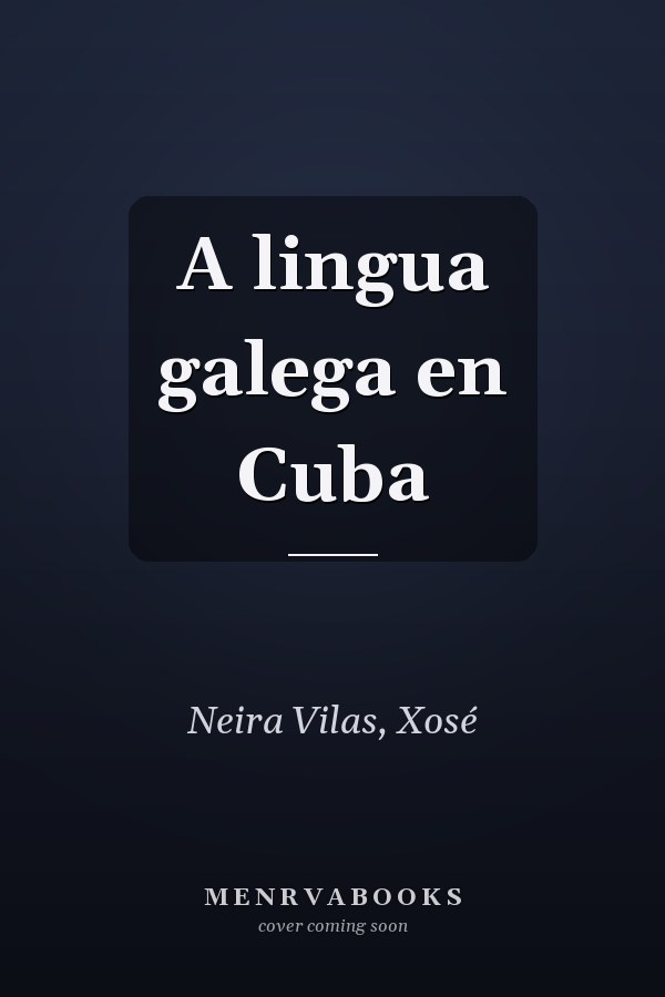 A lingua galega en Cuba