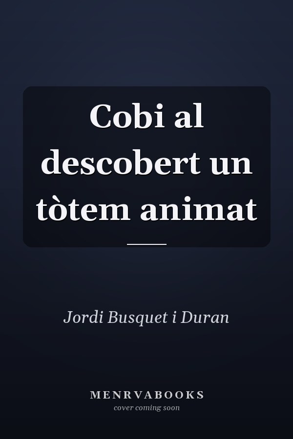 Cobi al descobert un tòtem animat