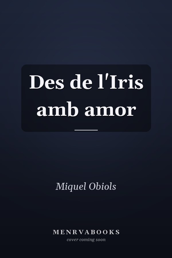 Des de l'Iris amb amor
