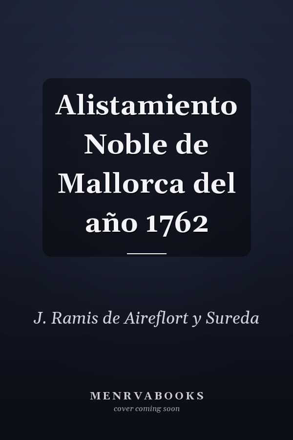 Alistamiento Noble de Mallorca del año 1762
