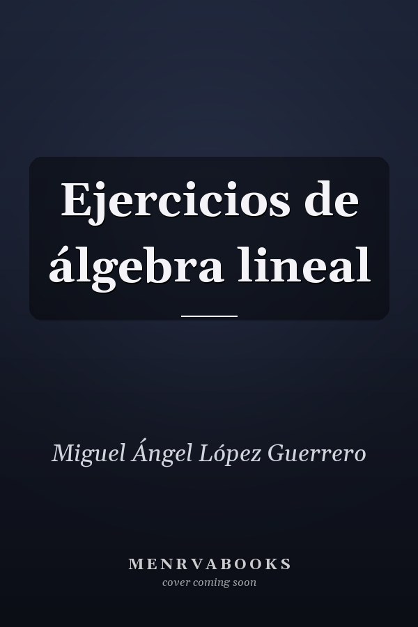 Ejercicios de álgebra lineal