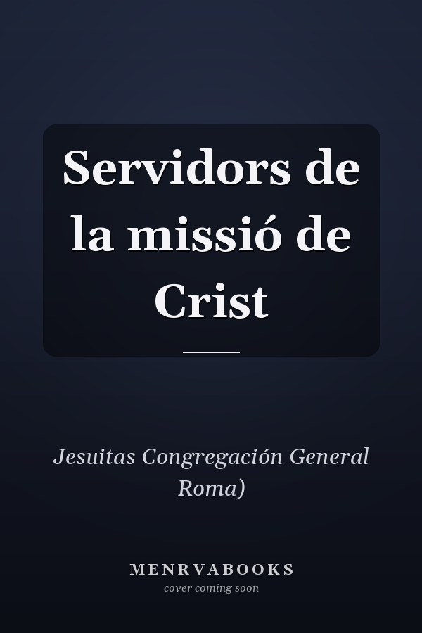 Servidors de la missió de Crist