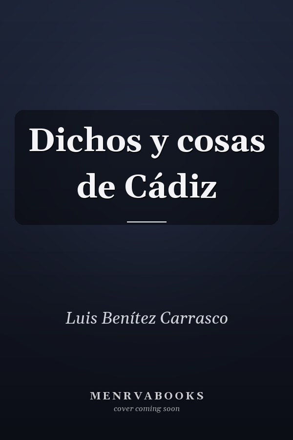 Dichos y cosas de Cádiz