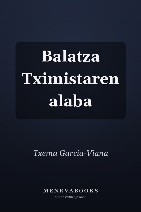 Balatza Tximistaren alaba