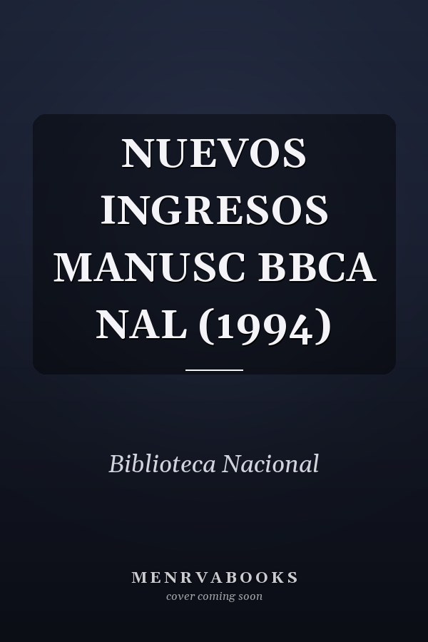 NUEVOS INGRESOS MANUSC BBCA NAL (1994)