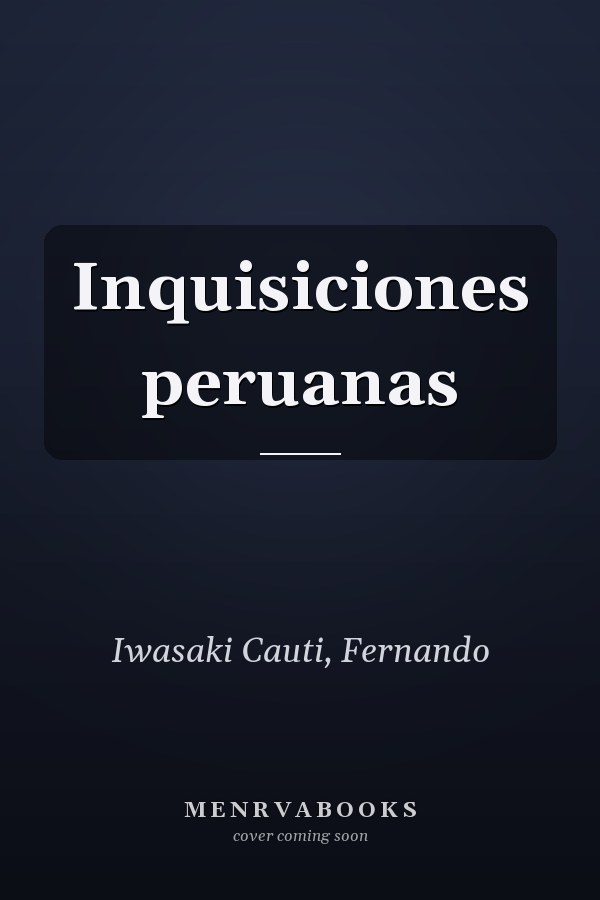 Inquisiciones peruanas