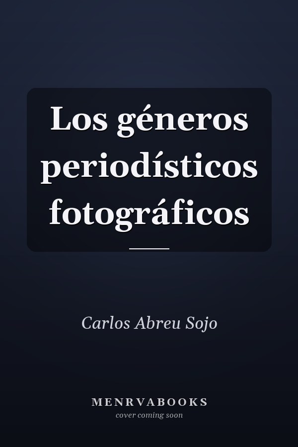 Los géneros periodísticos fotográficos