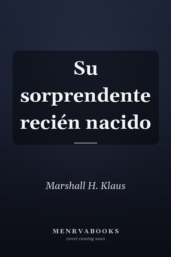 Su sorprendente recién nacido