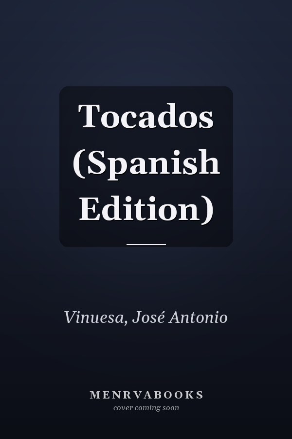 Tocados (Spanish Edition)