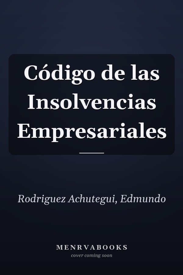 Código de las Insolvencias Empresariales