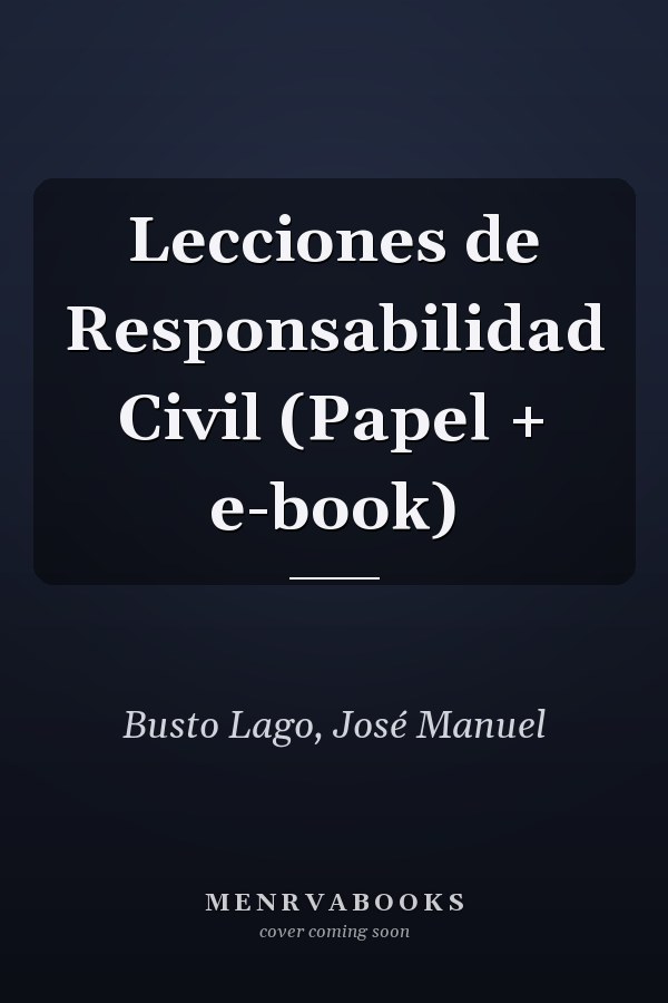 Lecciones de Responsabilidad Civil (Papel + e-book)