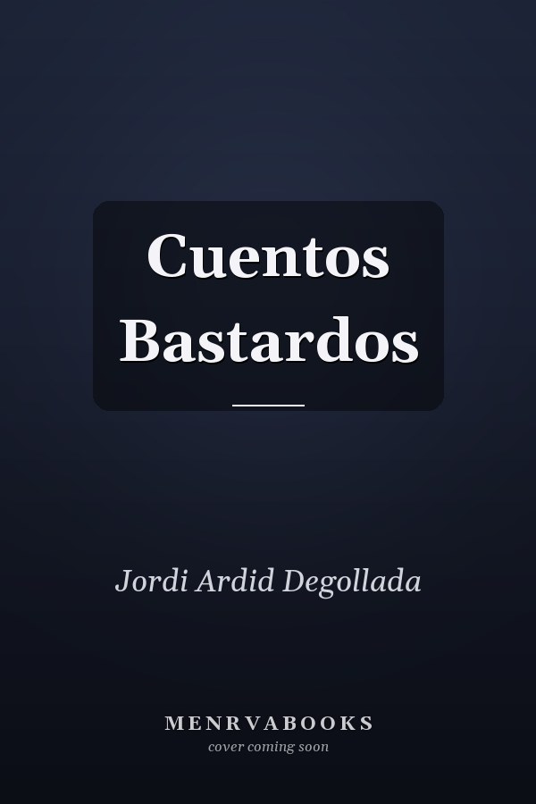 Cuentos Bastardos