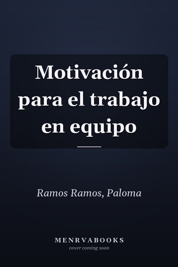 Motivación para el trabajo en equipo