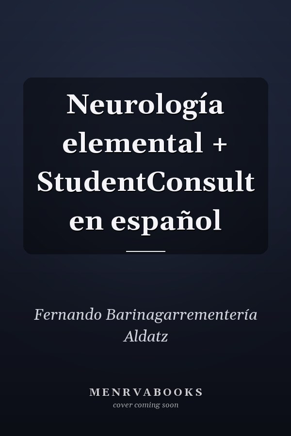 Neurología elemental + StudentConsult en español