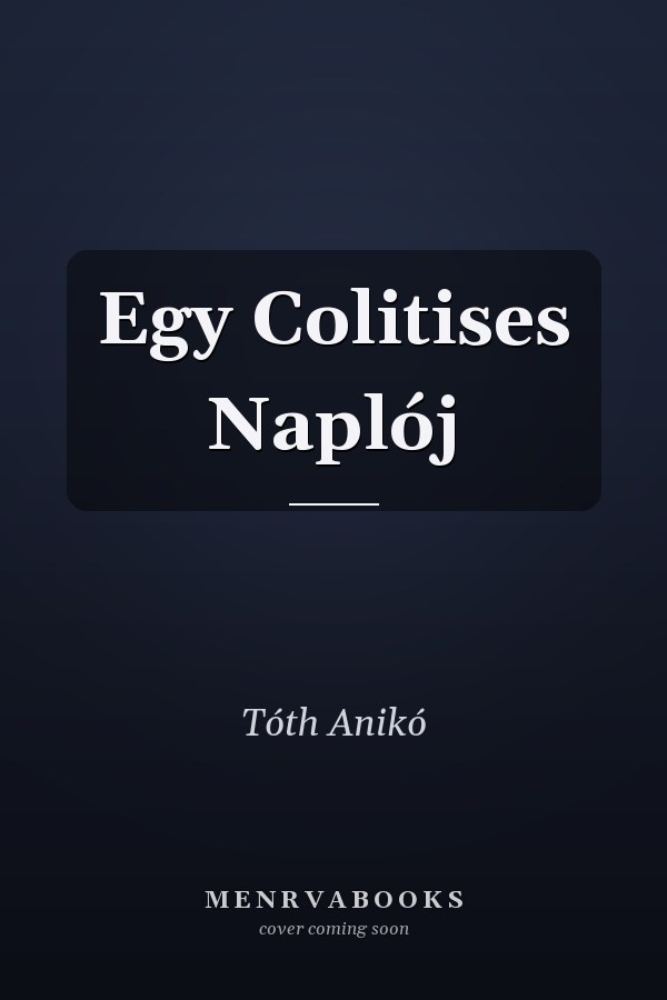 Egy Colitises Naplój