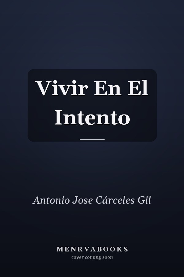Vivir En El Intento