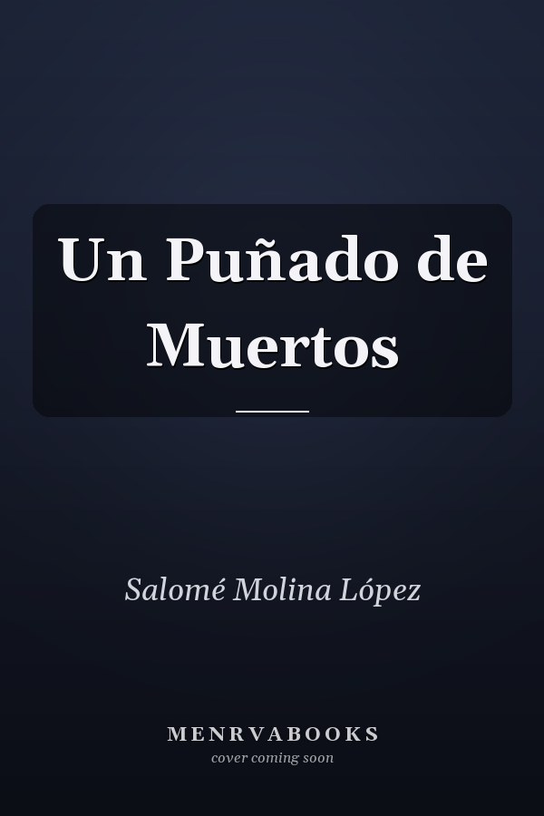 Un Puñado de Muertos
