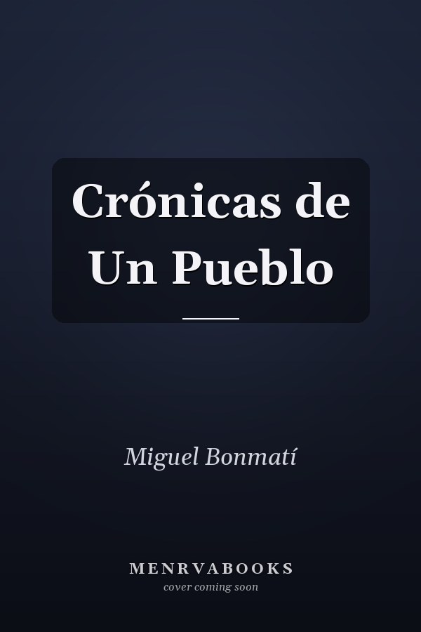 Crónicas de Un Pueblo