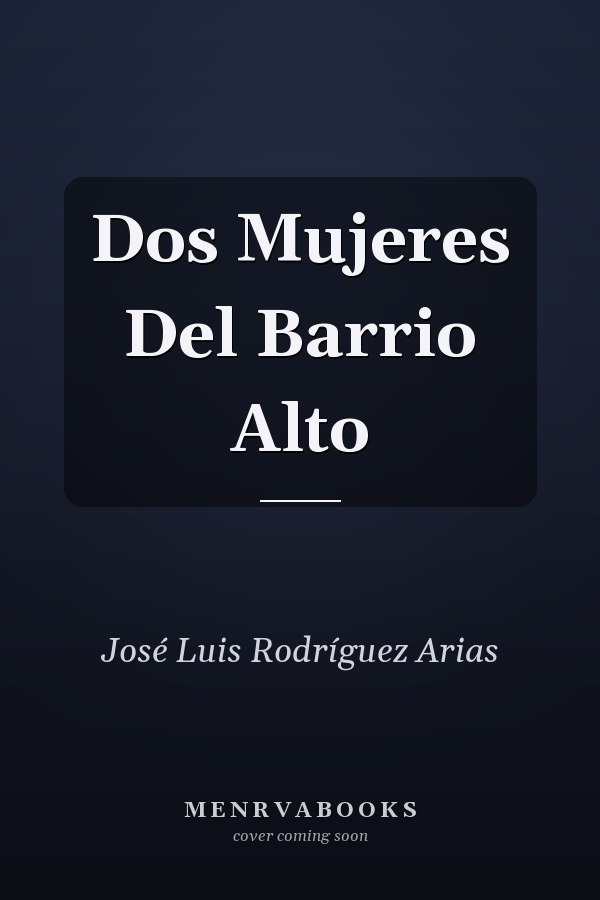 Dos Mujeres Del Barrio Alto