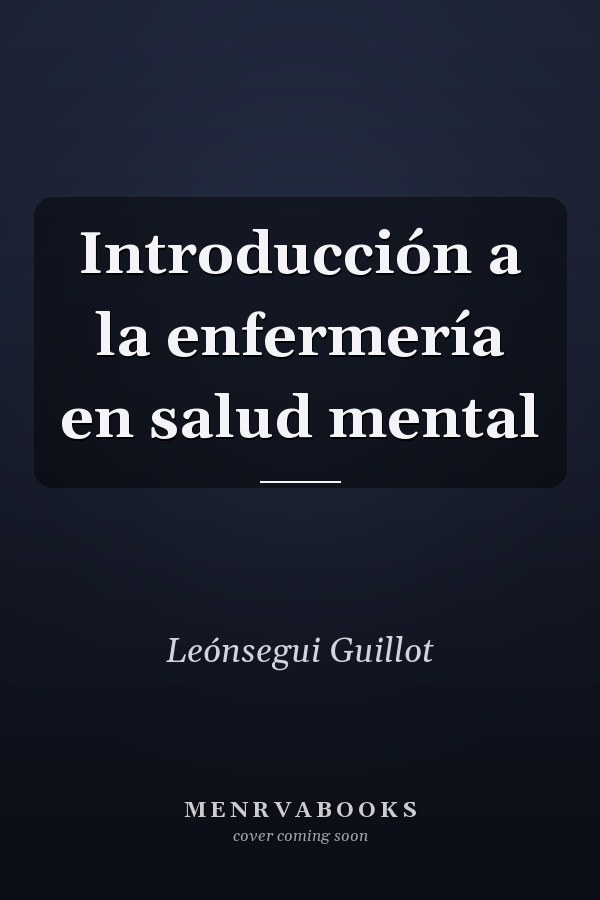 Introducción a la enfermería en salud mental