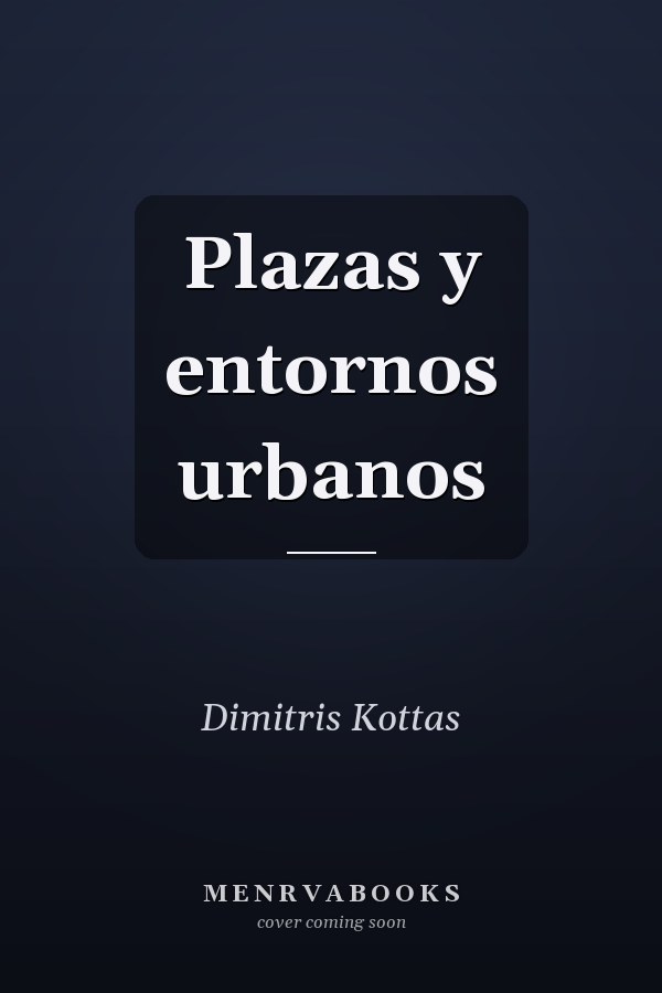 Plazas y entornos urbanos