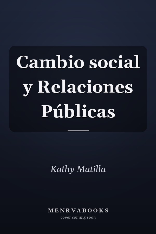 Cambio social y Relaciones Públicas