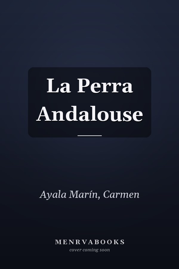 La Perra Andalouse