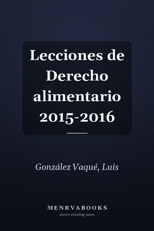 Lecciones de Derecho alimentario 2015-2016