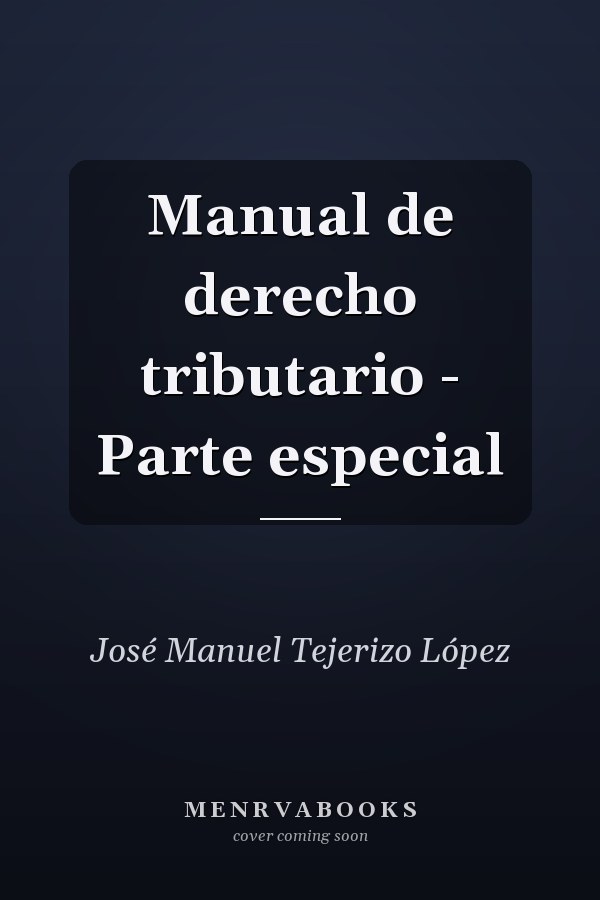 Manual de derecho tributario - Parte especial