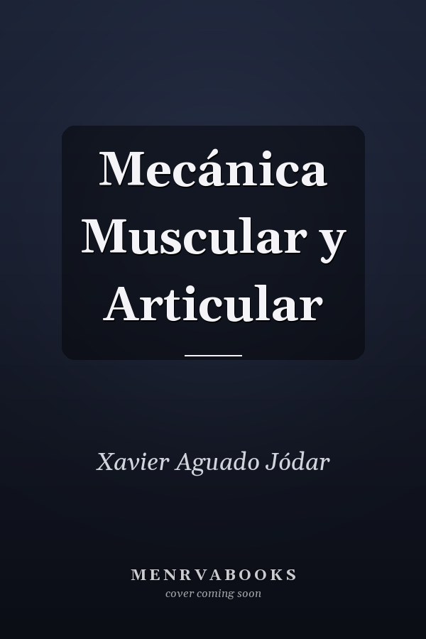 Mecánica Muscular y Articular