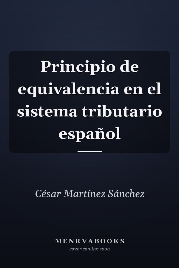 Principio de equivalencia en el sistema tributario español