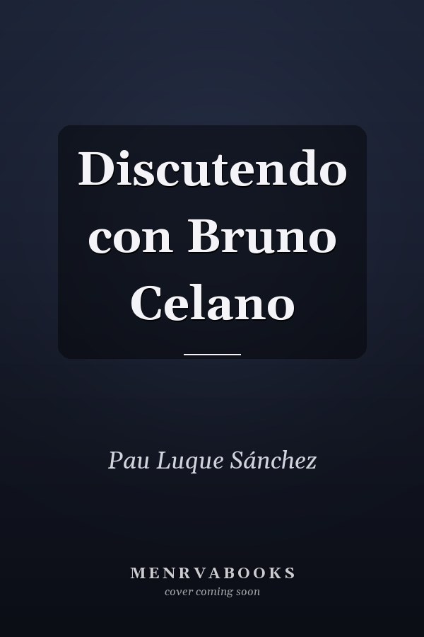 Discutendo con Bruno Celano